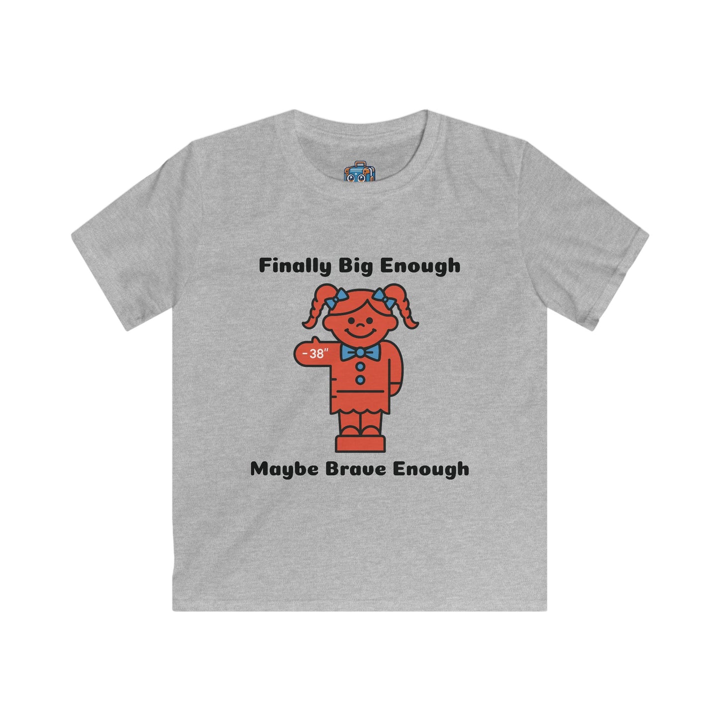 Kids Tee — "Finally Big Enough, Maybe Brave Enough" Red Doll Graphic