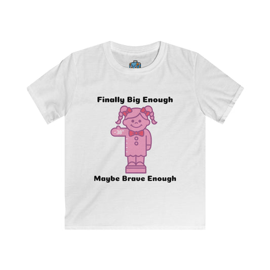 Kids Tee — "Finally Big Enough, Maybe Brave Enough" Pink Thermometer Growth Shirt